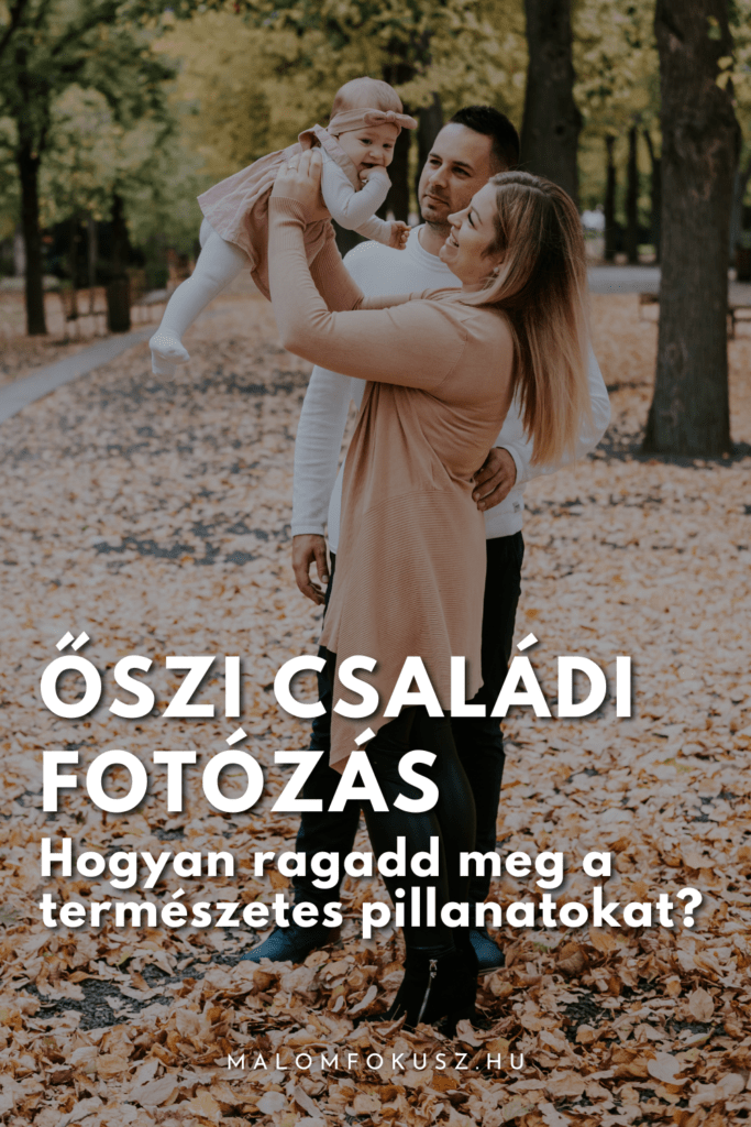 Őszi családi fotózás Pinterest