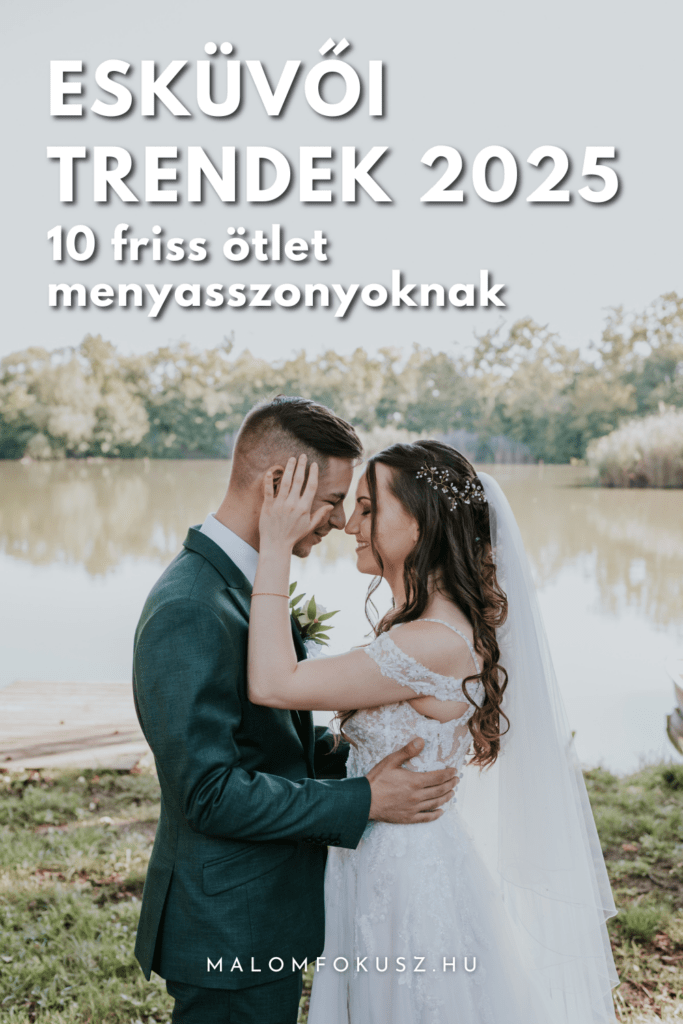 Esküvői trendek 2025 Pinterest