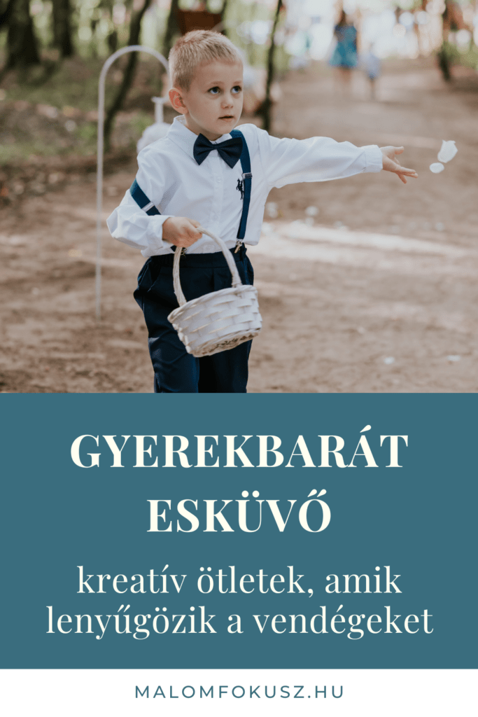 Gyerekbarát esküvő Pinterest