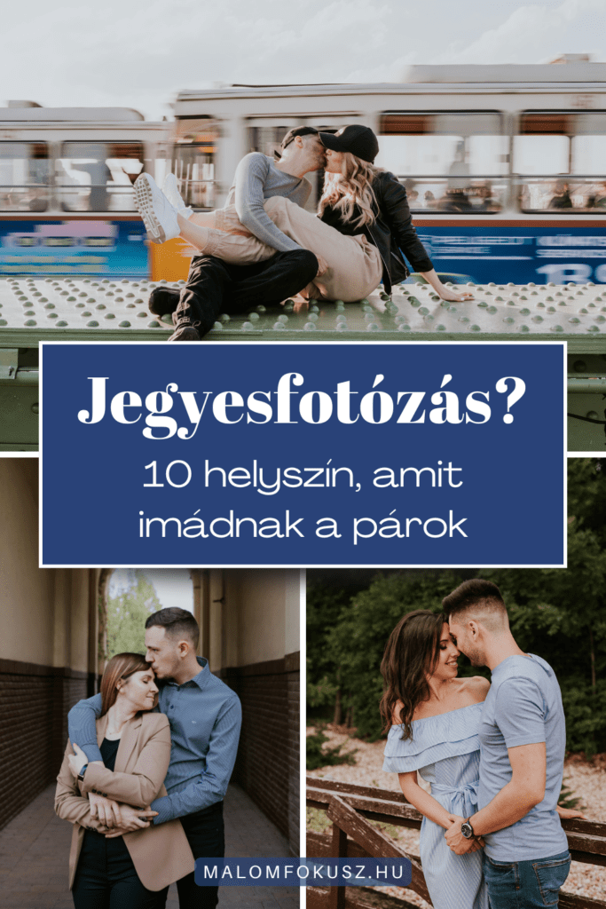 Jegyesfotózás helyszínek Pinterest